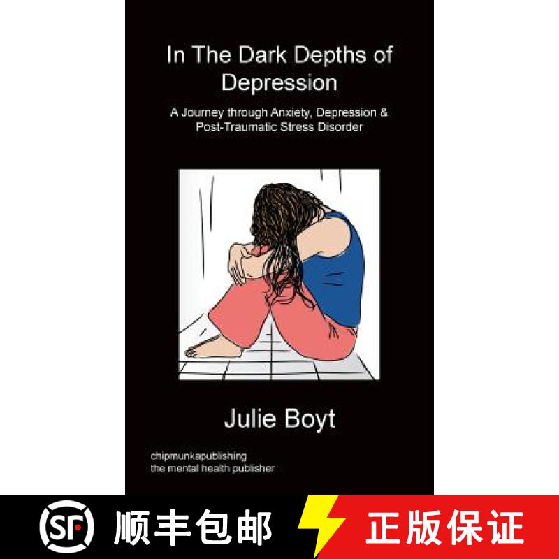 【2-3周达】In the Dark Depths of Depression [9781783820597]
