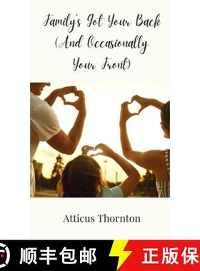 预订 Family's Got Your Back (And Occasionally Your Front) [9783690853224]