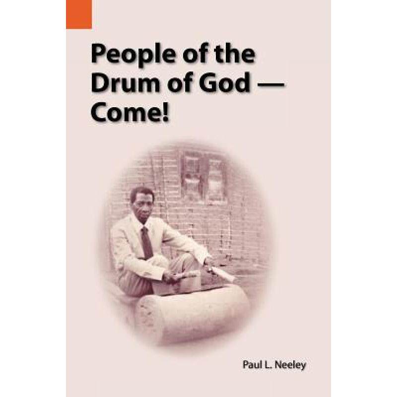 预订 people of the drum of god--come! [9781556710131]