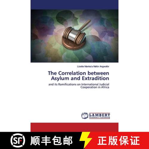 预订 The Correlation between Asylum and Extradition [9786202557009]