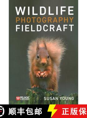 【3-4周达】Wildlife Photography Fieldcraft [9781784273934]