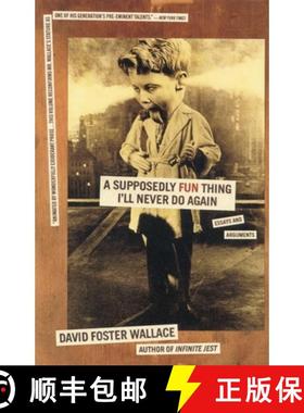 【3-4周达】A Supposedly Fun Thing I'll Never Do Again: Essays and Arguments [9780316925280]