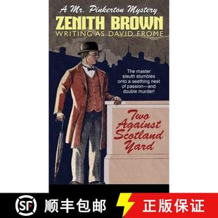 【3-4周达】Two Against Scotland Yard: A Mr. Pinkerton Mystery [9781479416707]