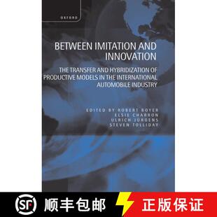 【3-4周达】Between Imitation and Innovation: The Transfer and Hybridization of Productive Models in t... [9780198293682]