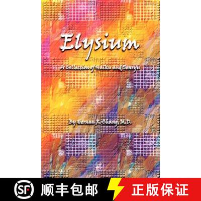 【3-4周达】Elysium: A Collection of Haiku and Senryu [9781411664746]