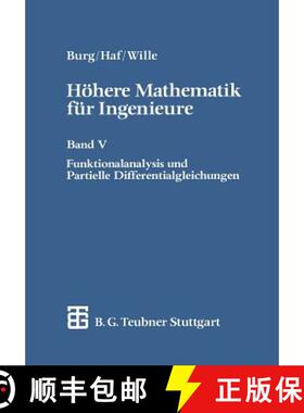【3-4周达】Höhere Mathematik Für Ingenieure: Band V Funktionalanalysis Und Partielle Differentialgl... [9783519029656]