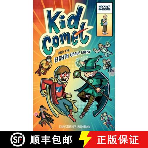 【3-4周达】Kid Comet and the Eighth Grade Enemy [9798951210098]