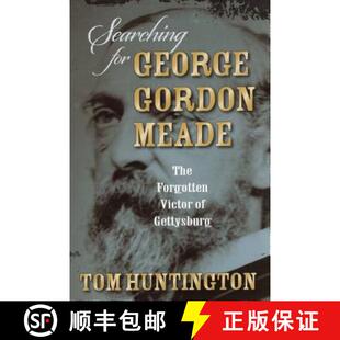 Searching 9780811708135 Gettysburg The 4周达 Forgotten George for Gordon Victor Meade