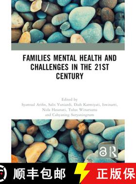 【3-4周达】Families Mental Health and Challenges in the 21st Century: Proceedings of the 1st Internat... [9781032514420]