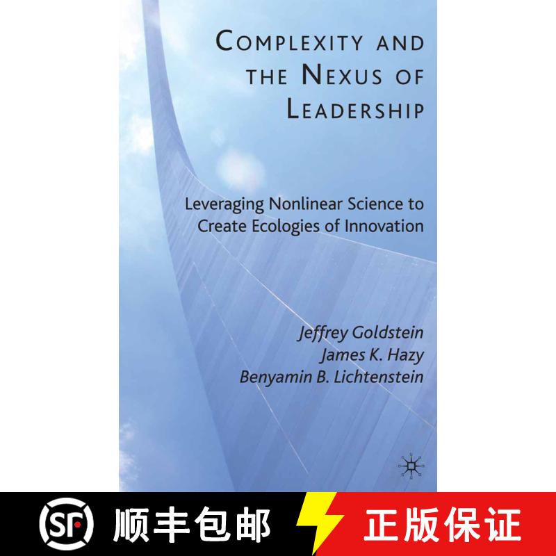 【3-4周达】Complexity and the Nexus of Leadership: Leveraging Nonlinear Science to Create Ecologies o... [9780230622289]图片