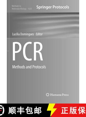 【3-4周达】PCR : Methods and Protocols (Softcover reprint of the original 1st ed. 2017) (Softcover re... [9781493983810]