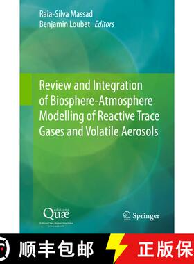 【3-4周达】Review and Integration of Biosphere-Atmosphere Modelling of Reactive Trace Gases and Volat... [9789401772846]