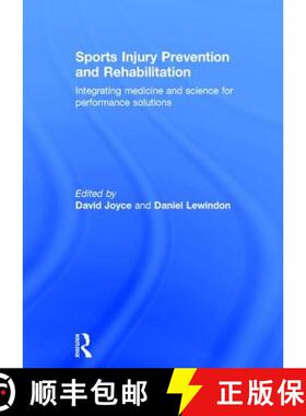 【3-4周达】Sports Injury Prevention and Rehabilitation: Integrating Medicine and Science for Performa... [9780415815055]