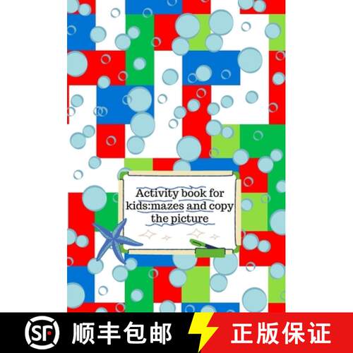 【3-4周达】Activity book for kids: mazes and copy the picture [9781716433474]
