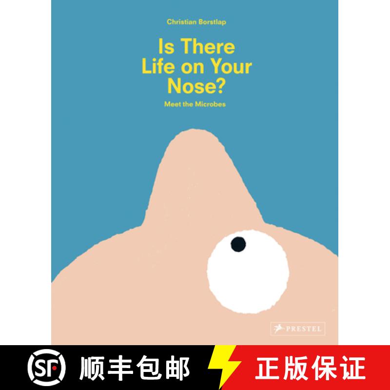 【2-3周达】Is There Life on Your Nose?: Meet the Microbes [9783791374970]