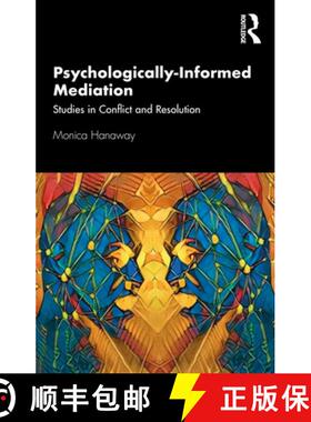 【3-4周达】Psychologically Informed Mediation : Studies in Conflict and Resolution [9780367519995]