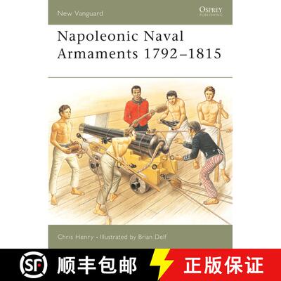 【3-4周达】Napoleonic Naval Armaments 1792–1815 [9781841766355]