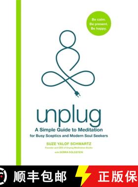 【3-4周达】Unplug: A Simple Guide to Meditation for Busy Sceptics and Modern Soul Seekers [9780349419138]