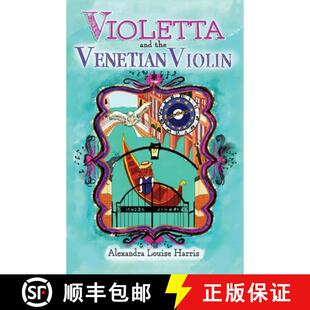【3-4周达】Violetta and The Venetian Violin [9780645307122]