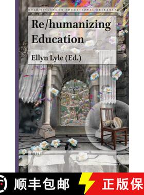 预订 Re/Humanizing Education [9789004507579]