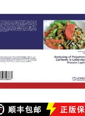 预订 Analyzing of Polyphenol Contents in Laboratory Process Laphet [9783330036178]