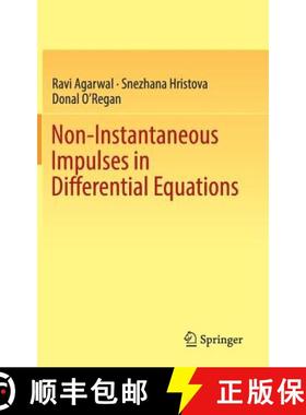 【3-4周达】Non-Instantaneous Impulses in Differential Equations [9783319663838]