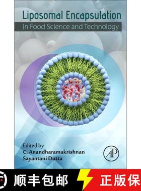 【3-4周达】Liposomal Encapsulation in Food Science and Technology [9780128239353]