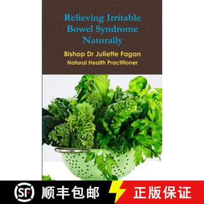 【3-4周达】Relieving Irritable Bowel Syndrome Naturally [9781304965899]