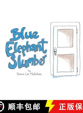 【3-4周达】Blue Elephant Slumber [9781736928608]