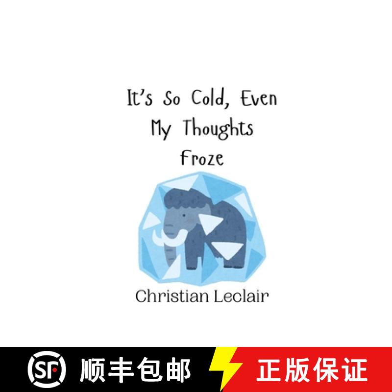 【3-4周达】It's So Cold, Even My Thoughts Froze [9789916941492]