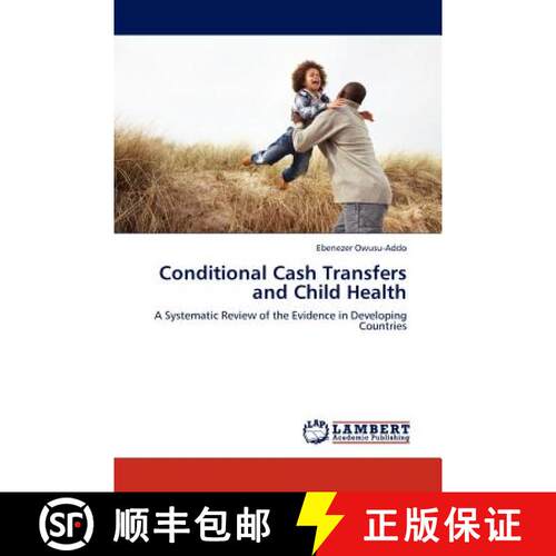 预订 Conditional Cash Transfers and Child Health [9783845403700]