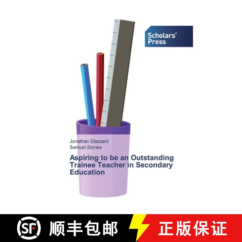 预订 Aspiring to be an Outstanding Trainee Teacher in Secondary Education [9786138835752]