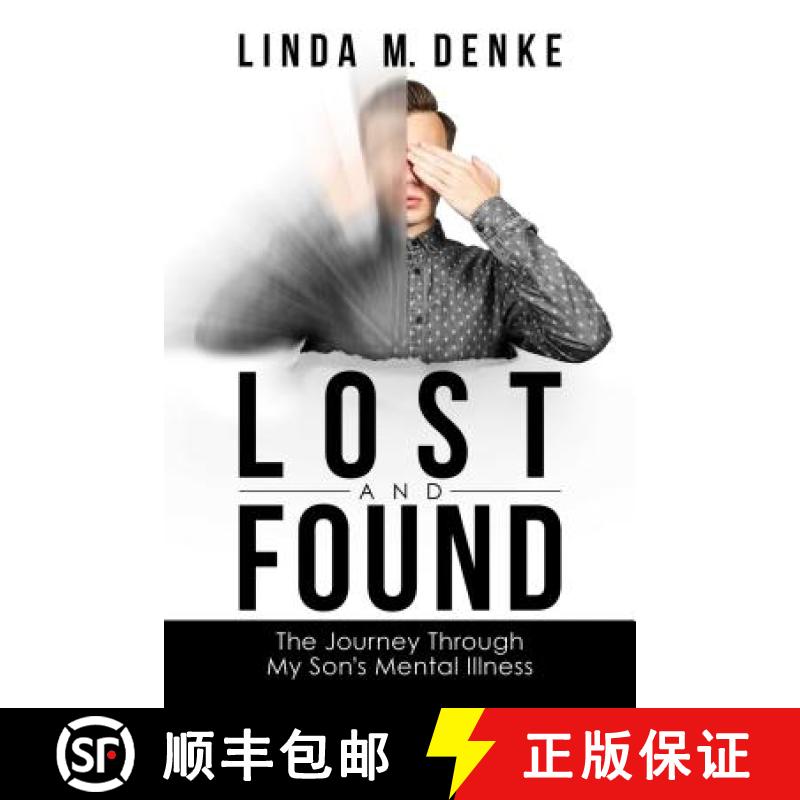 【3-4周达】Lost and Found: The Journey Through My Son's Mental Illness [9781642930610]