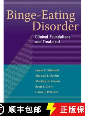 【3-4周达】Binge-Eating Disorder: Clinical Foundations and Treatment [9781593855949]