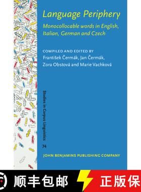 【3-4周达】Language Periphery: Monocollocable words in English, Italian, German and Czech [9789027210715]
