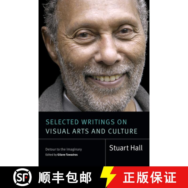 【3-4周达】Selected Writings on Visual Arts and Culture: Detour to the Imaginary [9781478030331]