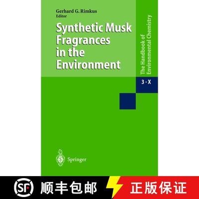 【3-4周达】Synthetic Musk Fragrances in the Environment [9783540437062]