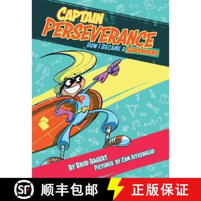 【3-4周达】Captain Perseverance: How I Became a Superhero [9780996466554]