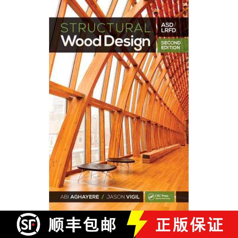 【3-4周达】STRUCTURAL WOOD DESIGN  ASD/LRFD 2E [9781498749855]