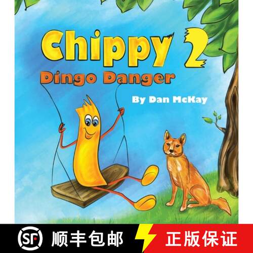 【3-4周达】Chippy Dingo Danger [9780645363074]