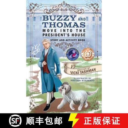 【3-4周达】Buzzy and Thomas Move into the President's House: Story and Activity Book [9780997209457]