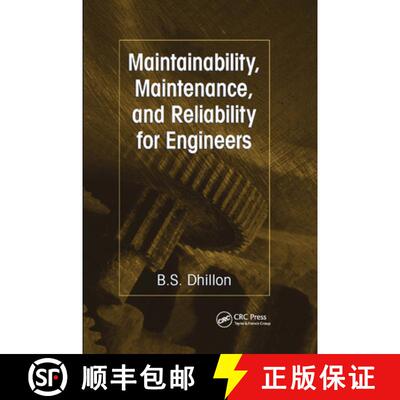 【3-4周达】Maintainability, Maintenance, and Reliability for Engineers [9780367391003]