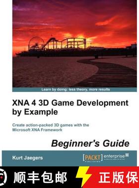预订 Xna 4 3D Game Development by Example: Beginner's Guide [9781849687089]