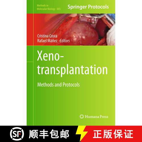 【3-4周达】精装 Xenotransplantation : Methods and Protocols [9781617798443]