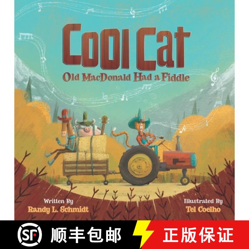【2-3周达】Cool Cat: Old MacDonald Had a Fiddle [9780999588833]