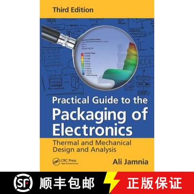 【3-4周达】Practical Guide to the Packaging of Electronics: Thermal and Mechanical Design and Analysi... [9781498753951]
