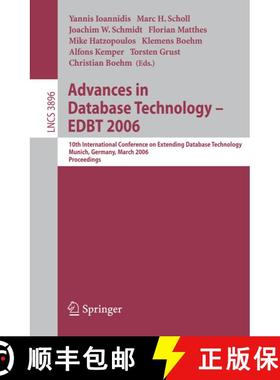 【3-4周达】Advances in Database Technology - EDBT 2006: 10 International Conference on Extending Data... [9783540329602]