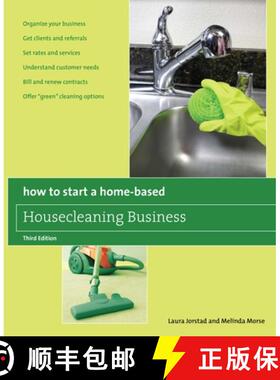 【3-4周达】How to Start a Home-Based Housecleaning Business: * Organize Your Business * Get Clients A... [9780762750146]