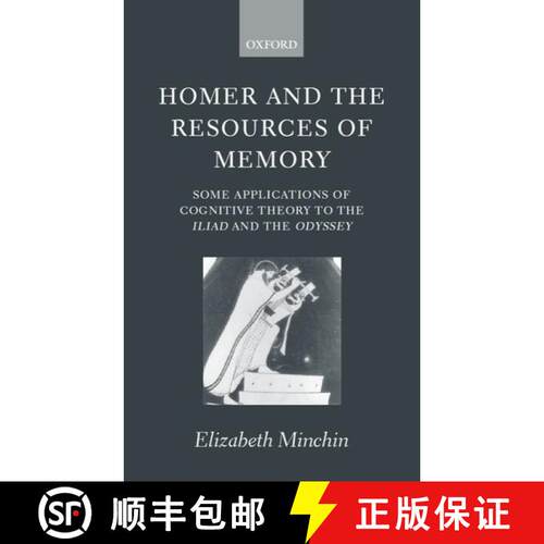 【3-4周达】精装 Homer and the Resources of Memory: Some Applications of Cognitive Theory to the Iliad... [9780198152576]