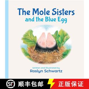 【3-4周达】The Mole Sisters and the Blue Egg [9781773212197]